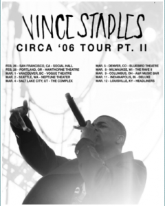 Vince Staples - Circa '06 Tour @ Hawthorne Theater | Portland | Oregon | United States